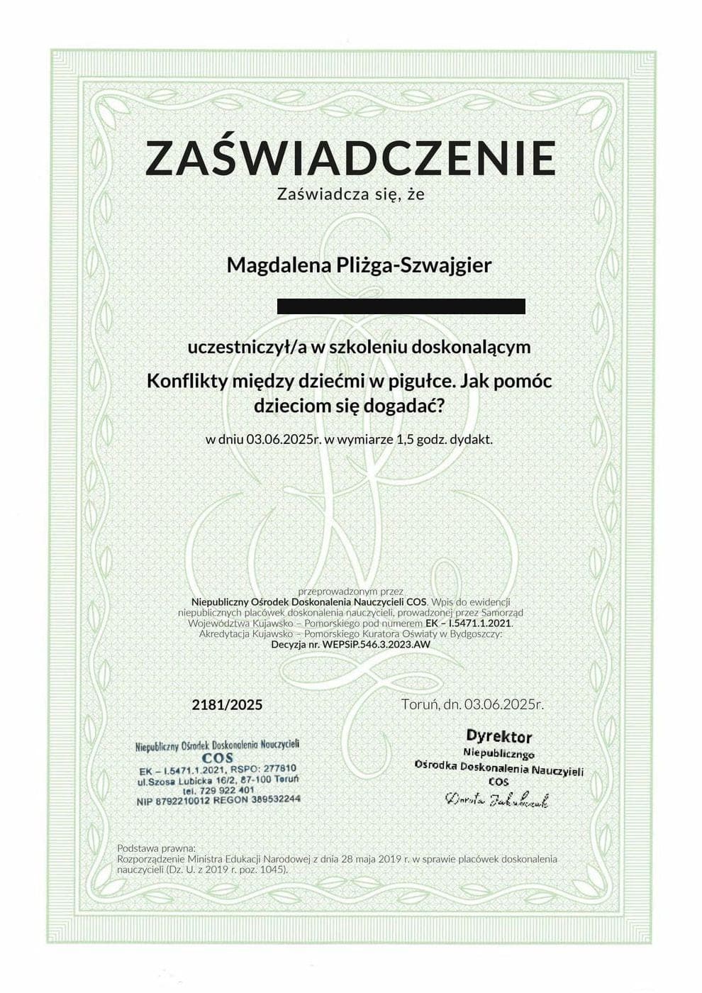 Konflikty między dziećmi w pigułce, jak pomóc dzieciom się dogadać (1,5 godz.), Ośrodek Doskonalenia Nauczycieli COS w Toruniu (2025), Magdalena Pliżga-Szwajgier