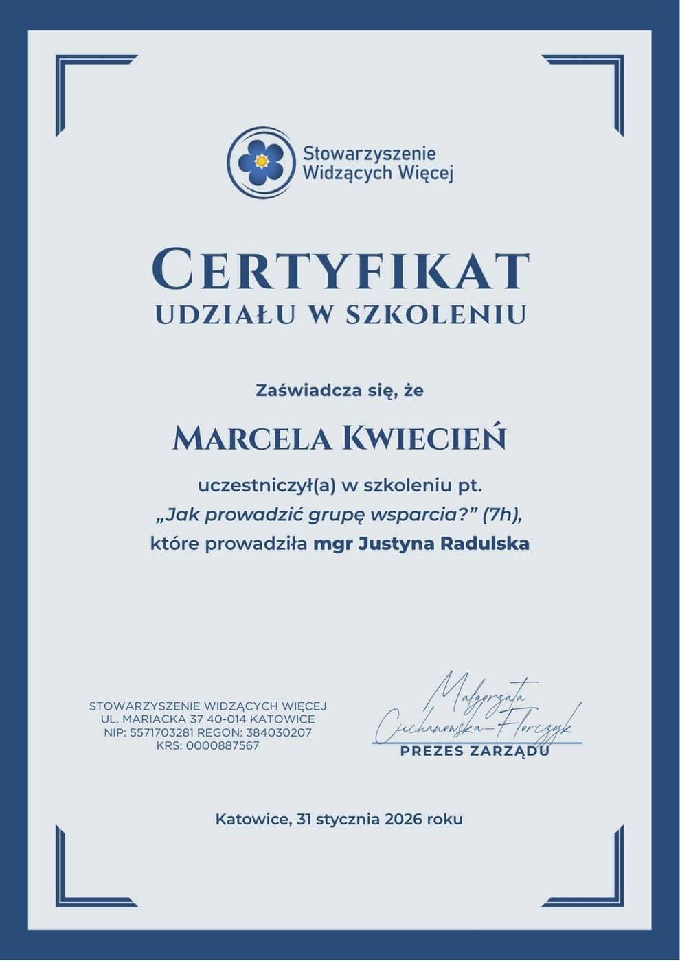 Jak prowadzić grupę wsparcia? (7 godz.), Stowarzyszenie Widzących Więcej (2026), Marcela Kwiecień