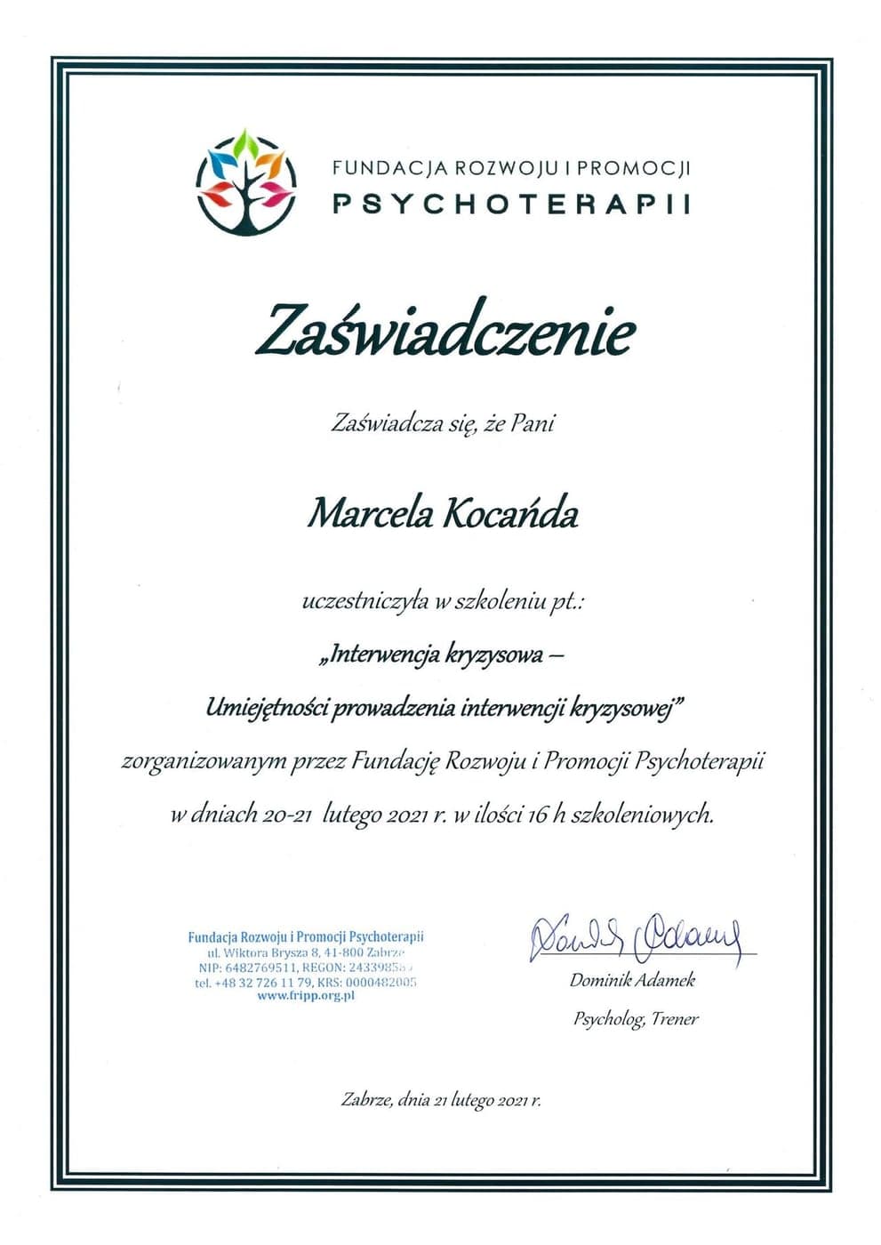 Interwencja kryzysowa (16 godz.), Fundacja Rozwoju i Promocji Psychoterapii (2021), Marcela Kwiecień