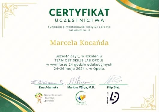 TEAM CBT Skills Lab (24 godz.), Fundacja Simontonowski Instytut Zdrowia, Opole (2024), Marcela Kwiecień