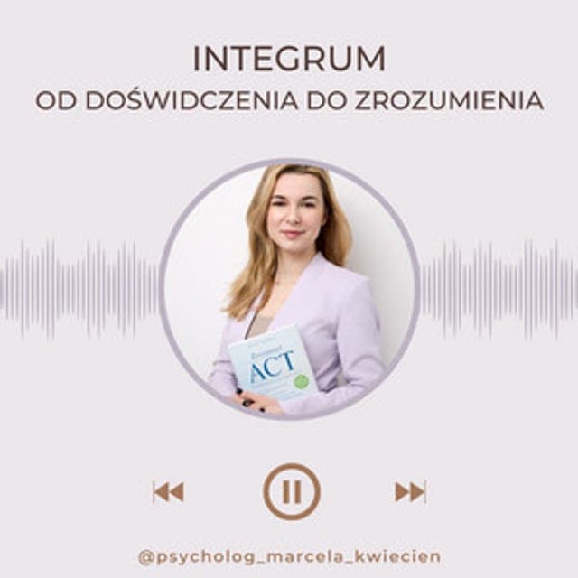 Okładka podcastu INTEGRUM: od doświadczenia do zrozumienia